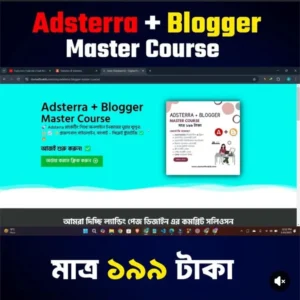 Adsterra +Blogger Course